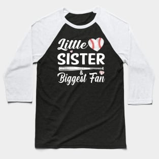 Little Sister Biggest Fan Baseball Baseball T-Shirt